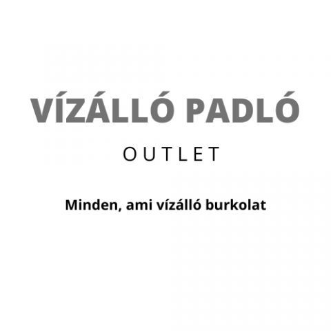 Vízálló Padló Outlet kuponok Vízálló Padló Outlet kuponok